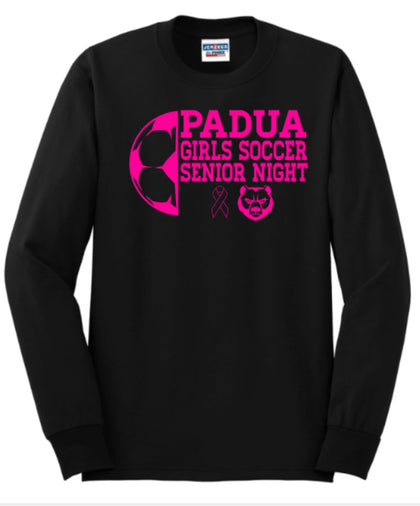 Padua Girls Soccer Senior Night Long Sleeve Black Shirt